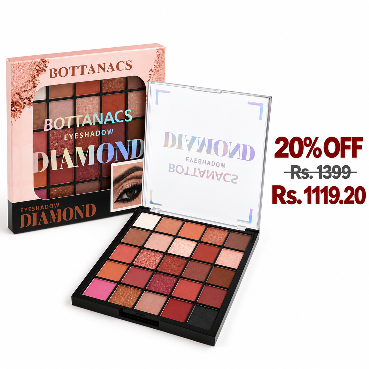BOTTANACS Diamond 25-Color Eyeshadow Palette – Shade 01 – 20% off, Rs. 1399 reduced to Rs. 1119.20